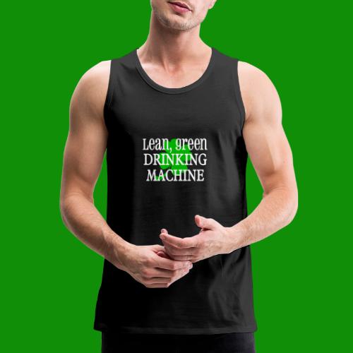 Lean Green Drinking Machine - Men's Premium Tank