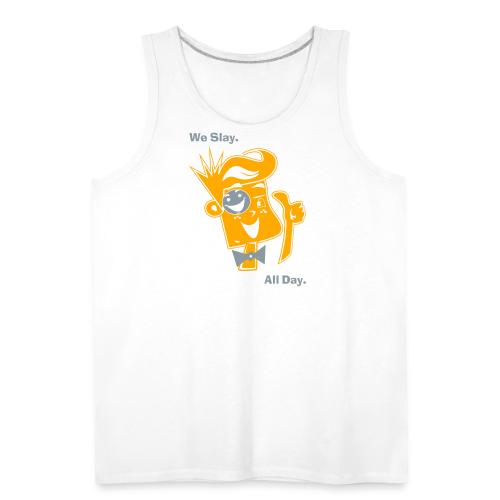 We Slay All Day Shiny Shirt Metallic Silver & Gold - Men's Premium Tank