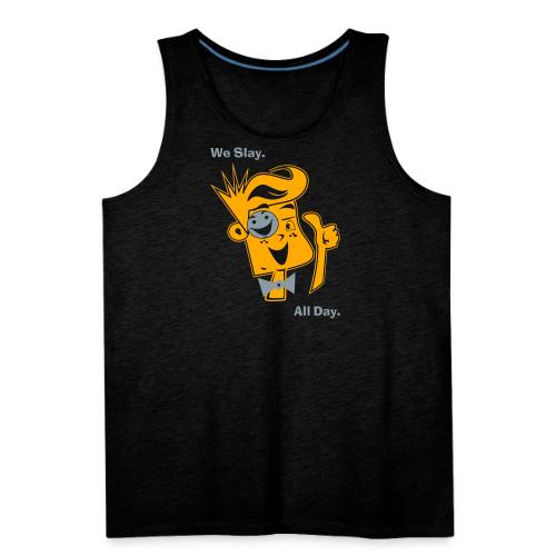 We Slay All Day Shiny Shirt Metallic Silver & Gold - Men's Premium Tank