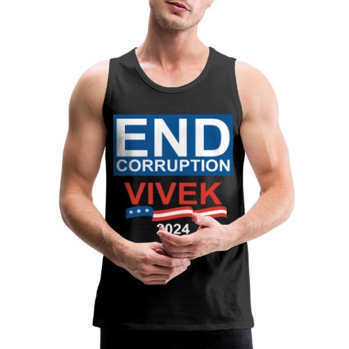 End Corruption Vivek Ramaswamy 2024 - Men's Premium Tank