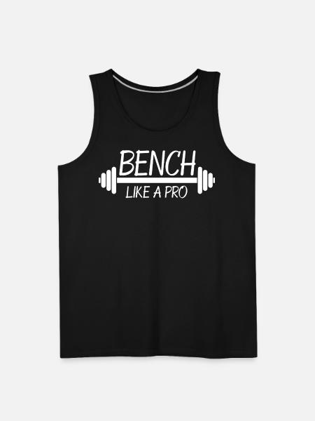 Bench Like A Pro - Men's Premium Tank - black