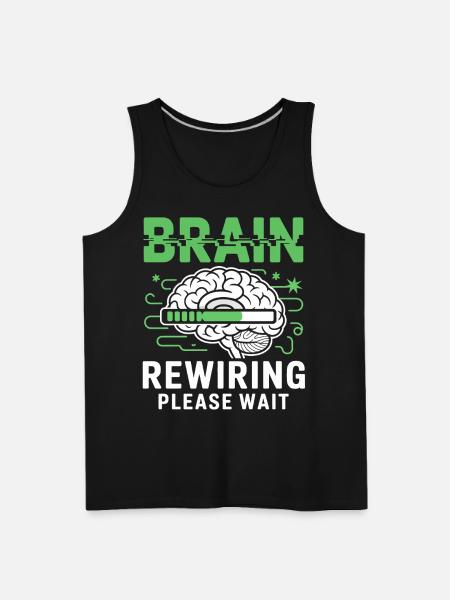 Brain Rewiring Please Wait - Men's Premium Tank - black