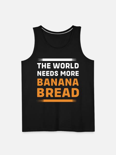 Bread Baker Banana Bread - Men's Premium Tank - black