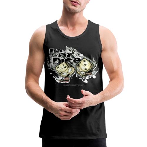 do or dice - Men's Premium Tank