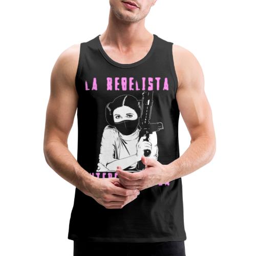 La Rebelista - Men's Premium Tank