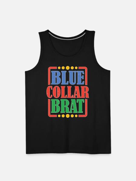 Blue Collar Brat 5 - Men's Premium Tank - black