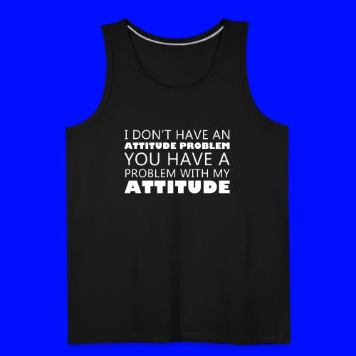 attitude - Men's Premium Tank