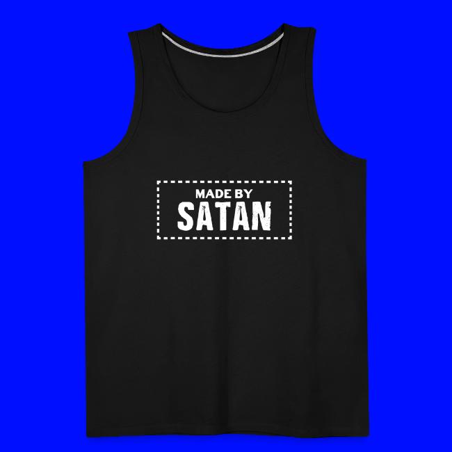 Made by SATAN