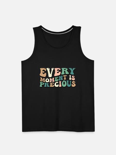 Every Moment Is Precious - Men's Premium Tank - black
