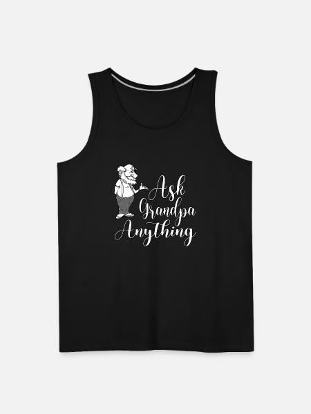 Ask Grandpa Anything - Men's Premium Tank - black