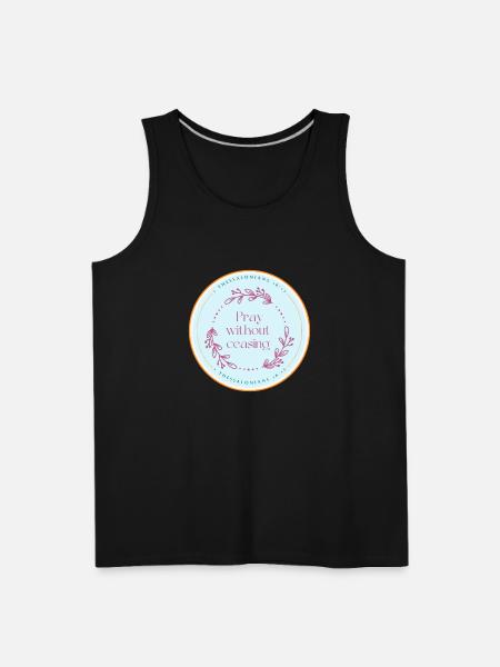 Pray without ceasing - Men's Premium Tank - black