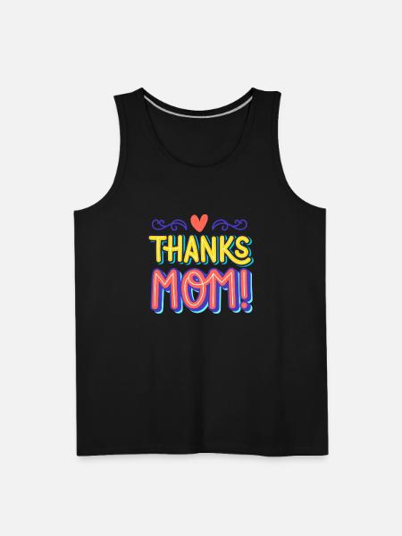 thanks mom - Men's Premium Tank - black