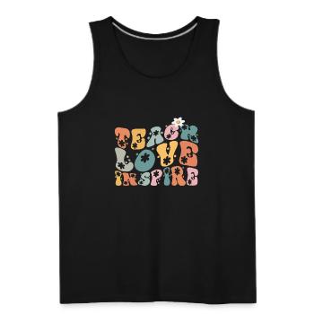 Teach Love Inspire Educate and Inspire Inspire - Men's Premium Tank - black - Front