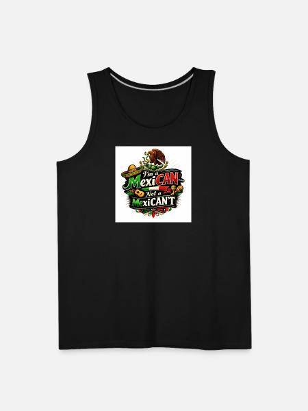 I'm a MexiCAN! - Men's Premium Tank - black