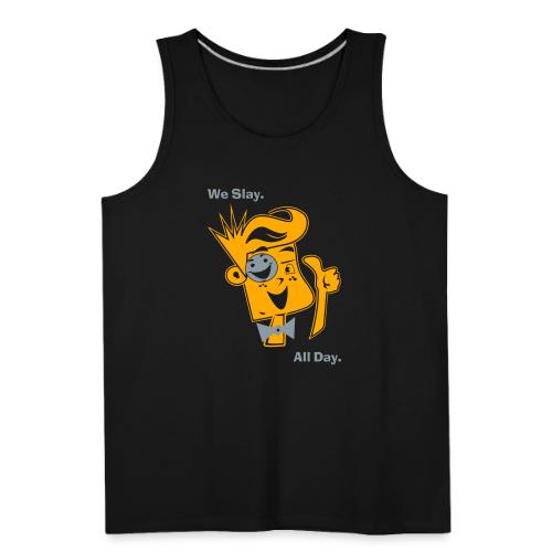 We Slay All Day Shiny Shirt Metallic Silver & Gold - Men's Premium Tank