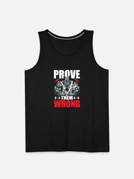 Prove them wrong - Men's Premium Tank - black