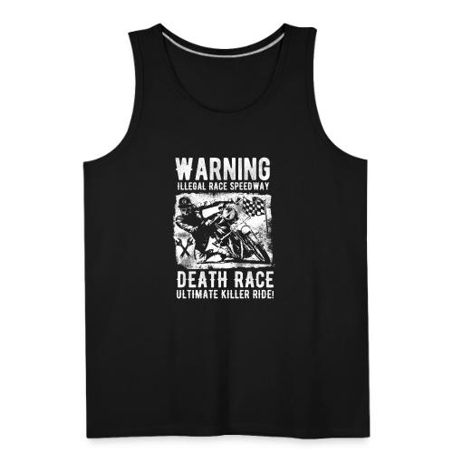 Motorcycle Death Race - Men's Premium Tank