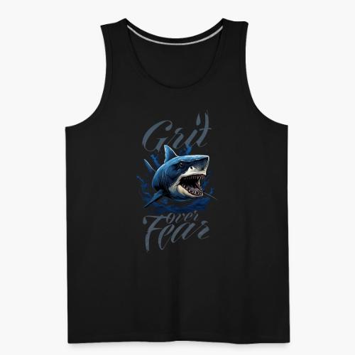 Grit over Fear - Men's Premium Tank