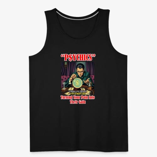 P$YCHICS - Men's Premium Tank