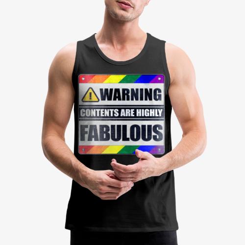 Warning: Contents are Highly Fabulous LGBT - Men's Premium Tank