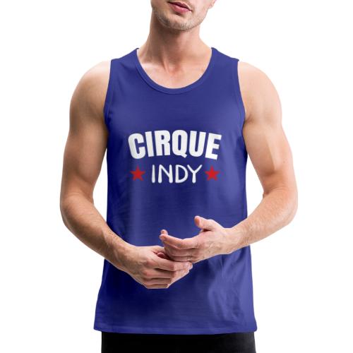 Cirque Indy - White Logo - Men's Premium Tank