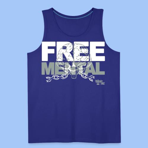 FREE MENTAL - Men's Premium Tank