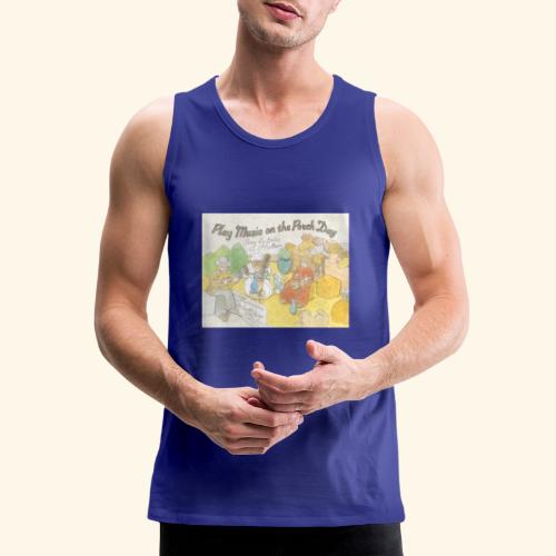 Play Music on the Porch Day Book! - Men's Premium Tank
