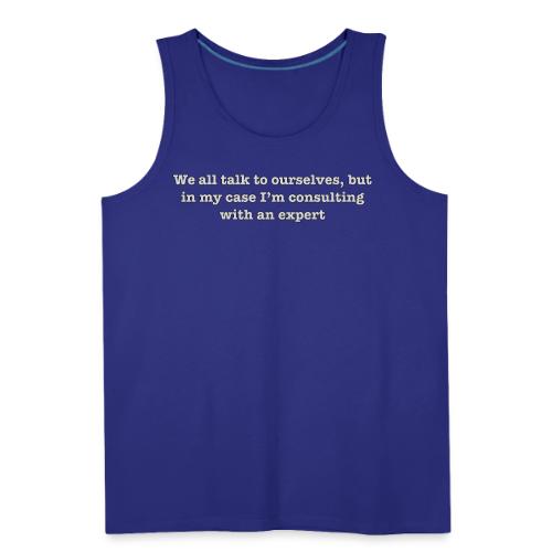 Consult With Expert - Men's Premium Tank