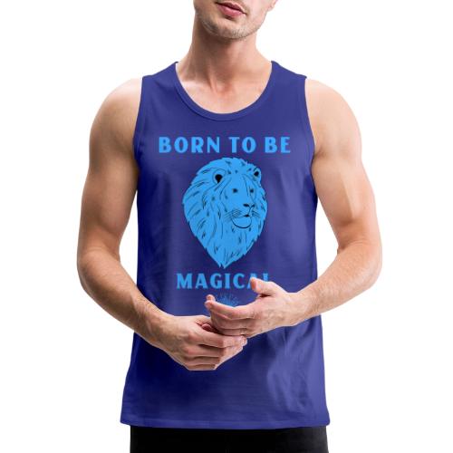 Born To Be Magical - Men's Premium Tank