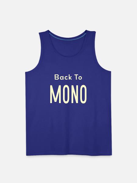 Back To Mono Text blue - Men's Premium Tank - royal blue