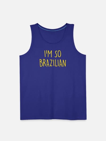I'm so Brazilian Brazil - Men's Premium Tank - royal blue