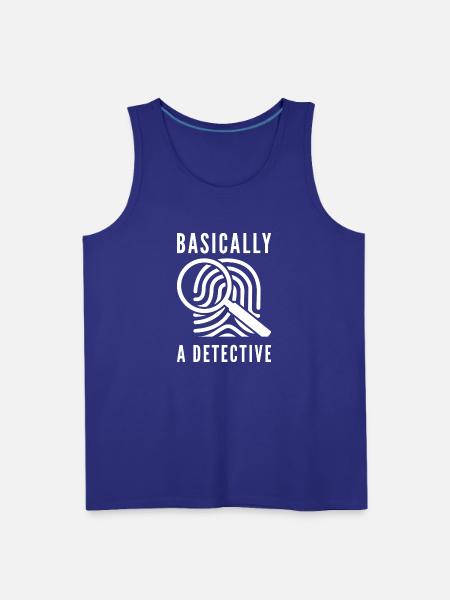 Basically A Detective - Men's Premium Tank - royal blue