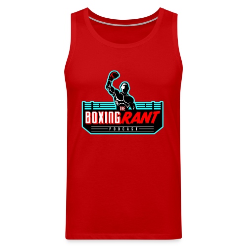 The Boxing Rant - Official Logo - Men's Premium Tank