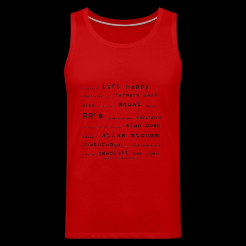 Oh the things you'll do... - Men's Premium Tank