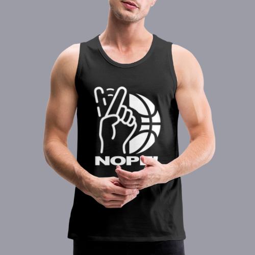 NOPE! - Men's Premium Tank