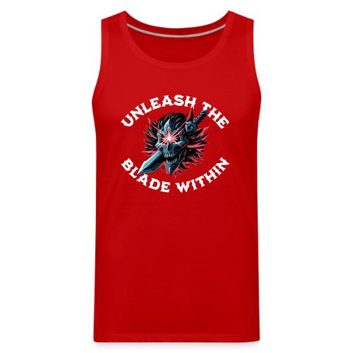 Unleash the Blade Within - Men's Premium Tank