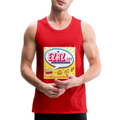 Don't Let Government Steal Your Pie! - Men's Premium Tank