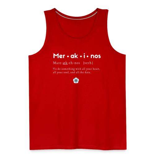 Merakinos definition with logo dark - Men's Premium Tank
