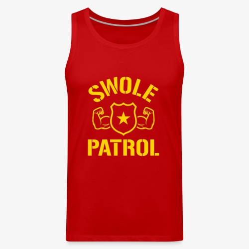 Swole Patrol - Men's Premium Tank