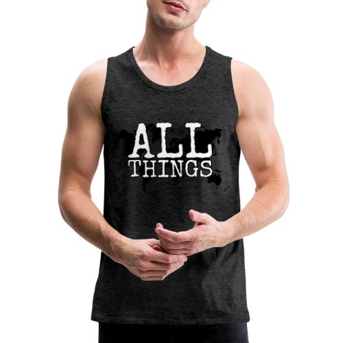 All Things World Map - Men's Premium Tank