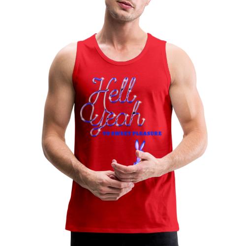 Sweet Pleasure - Men's Premium Tank