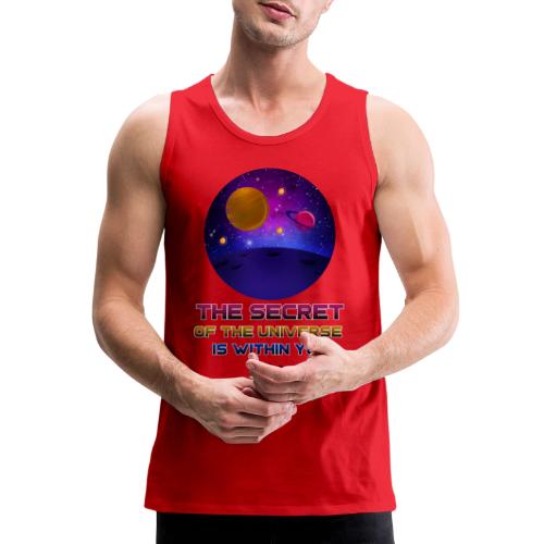 The Secret Of The Universe - Men's Premium Tank