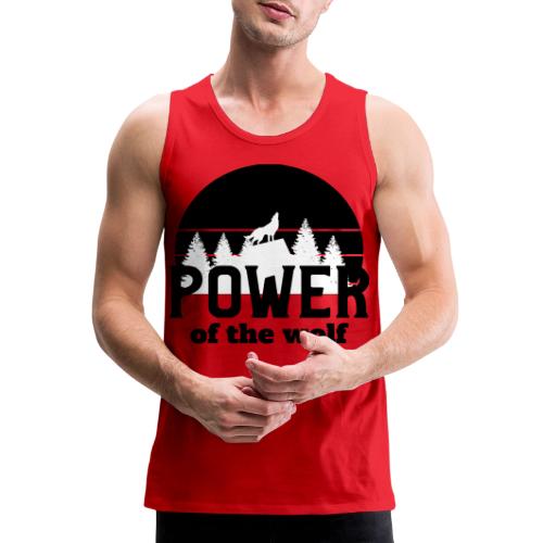 Power Of The Wolf - Men's Premium Tank
