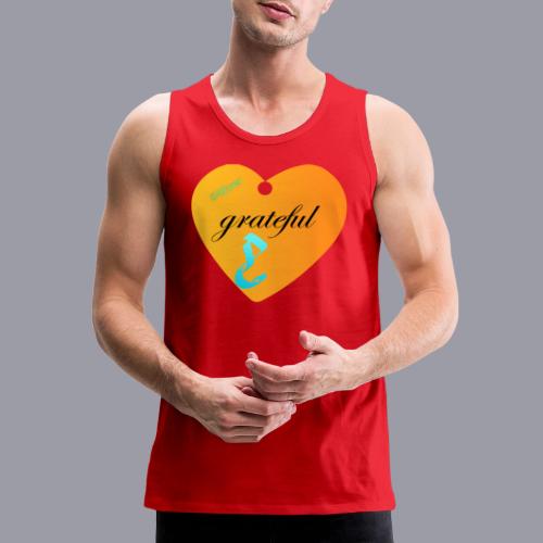 GRATEFUL - Men's Premium Tank
