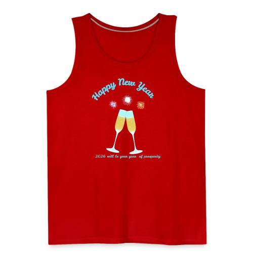 Happy New Year 2026 Prosperity Design - Men's Premium Tank