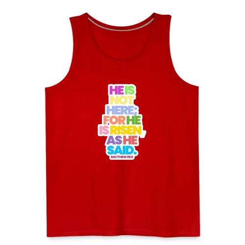 HE IS RISEN 2.0 - Men's Premium Tank