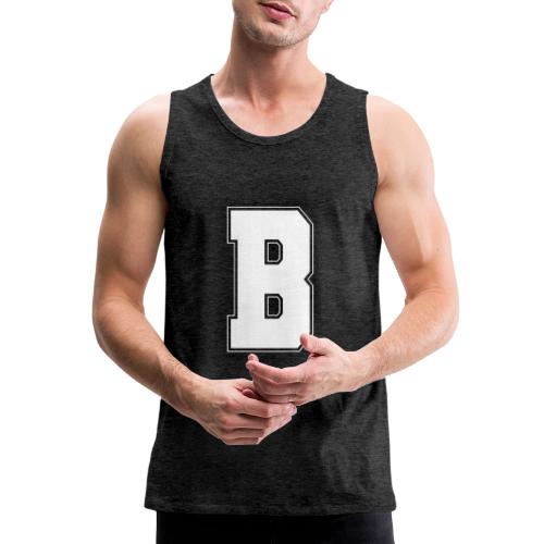 White Letter B – Varsity Alphabet Monogram - Men's Premium Tank