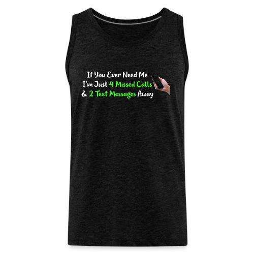 Call Me... - Men's Premium Tank