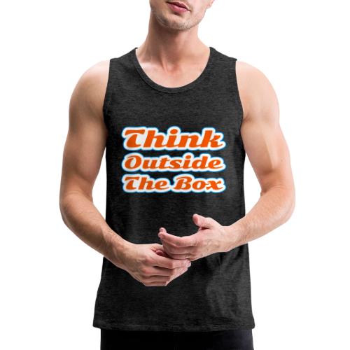 Think Outside the Box — Creative Mindset Script - Men's Premium Tank