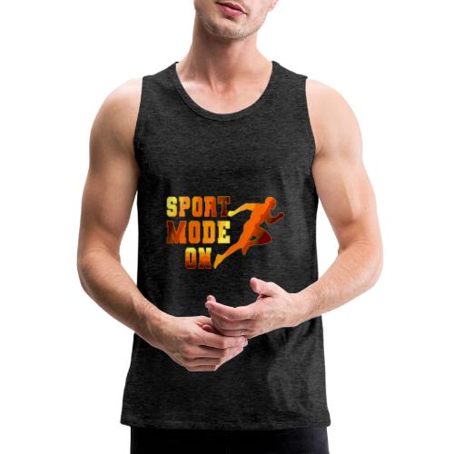 Sport Mode On - Men's Premium Tank